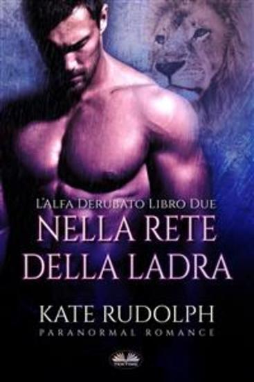 Nella Rete Della Ladra - Paranormal Romance - cover