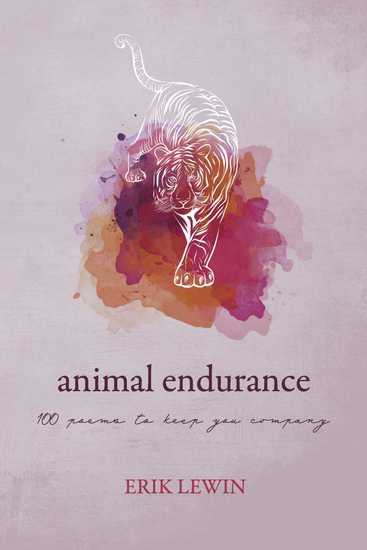 Animal Endurance - 100 Poems To Keep You Company - cover