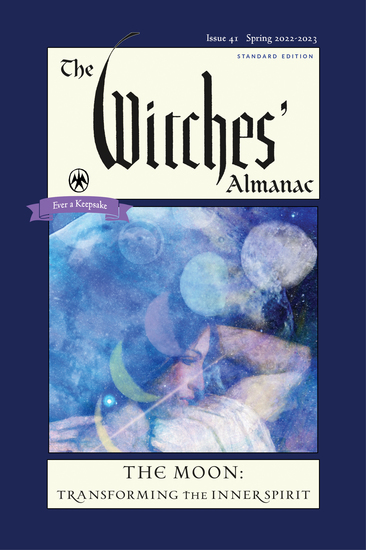 The Witches' Almanac 2022-2023 Standard Edition Issue 41 - The Moon — Transforming the Inner Spirit - cover