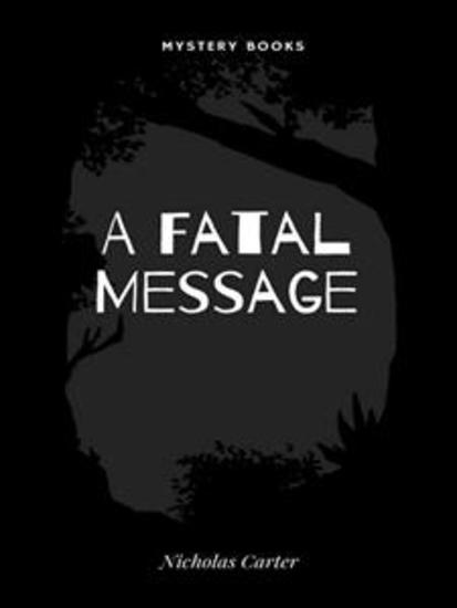 A Fatal Message - cover