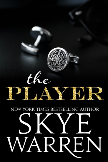 The Player - A Billionaire & Escort Standalone Romance Novel - cover