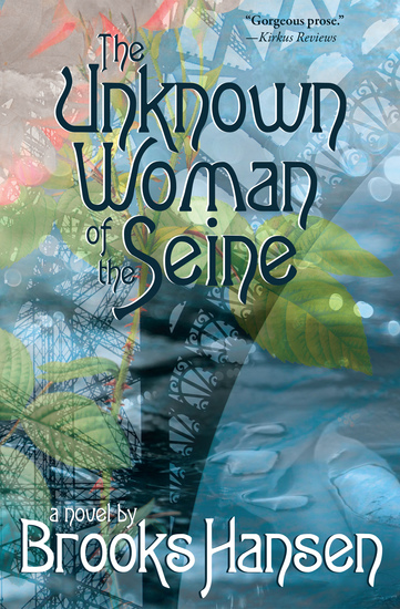 The Unknown Woman of the Seine - A Novel - cover