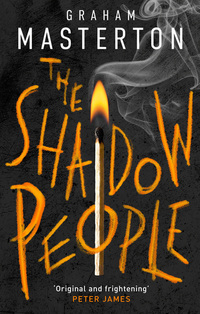 The Shadow People - The new spine-tingling novel from the master of horror