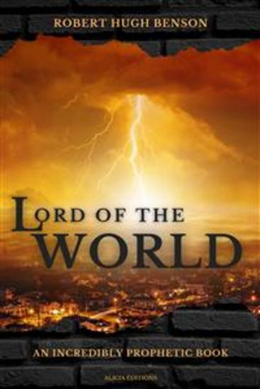 Lord of the World - An incredibly prophetic book - cover