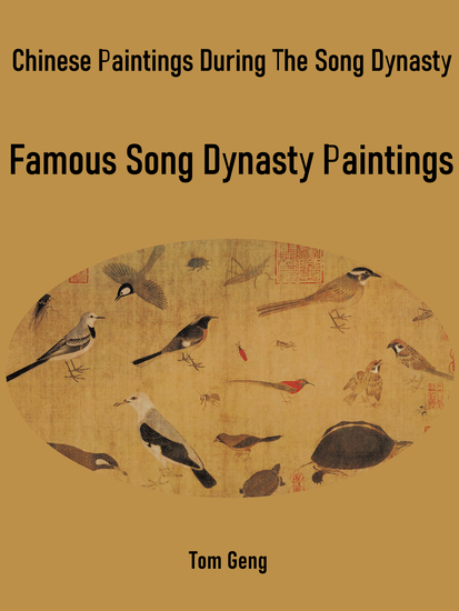 Chinese Paintings During The Song Dynasty - Famous Song Dynasty Paintings - cover