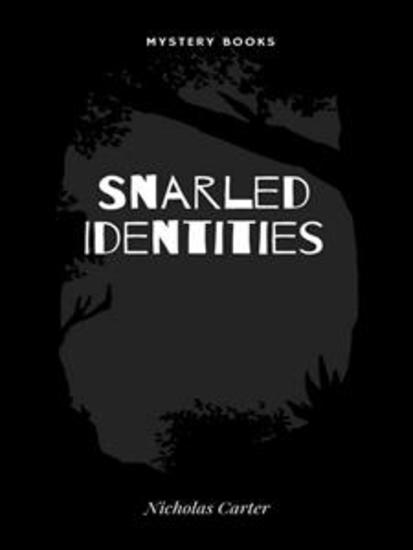Snarled Identities - cover