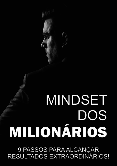 Mindset dos milionários - 9 passos para alcançar resultados extraordinários - cover