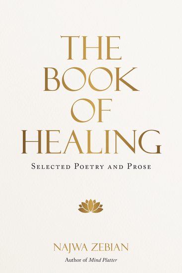 The Book of Healing - Selected Poetry and Prose - cover