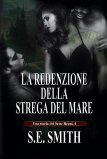 La redenzione della Strega del Mare - Una storia dei Sette Regni 4 - cover