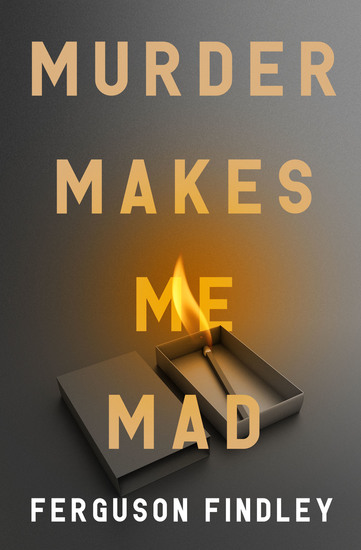 Murder Makes Me Mad - cover