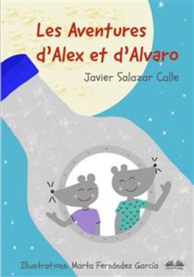 Les Aventures D’Alex Et D’Alvaro - cover