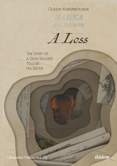 A Loss: The Story of a Dead Soldier Told by His Sister - cover