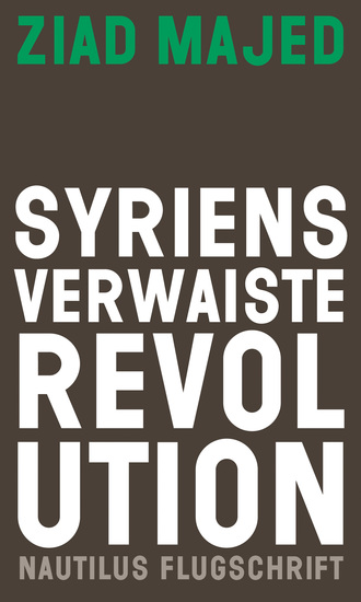 Syriens verwaiste Revolution - cover