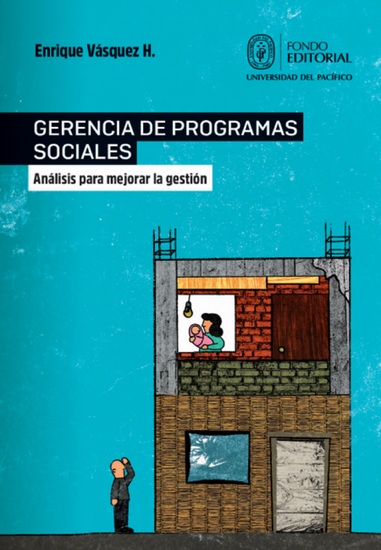 Gerencia de programas sociales - Análisis para mejorar la gestión - cover