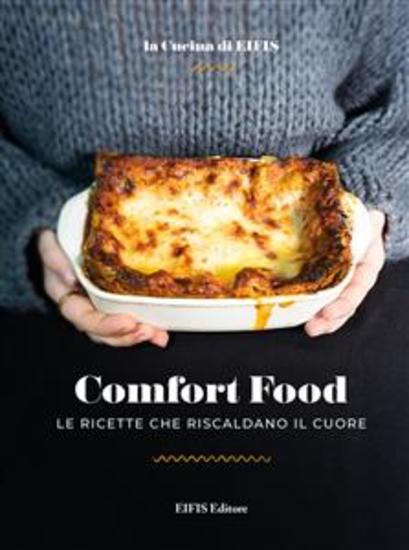 Comfort Food - Le ricette che riscaldano il cuore - cover