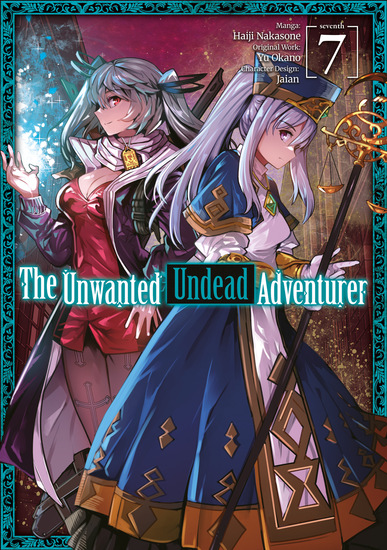 The Unwanted Undead Adventurer (Manga) Volume 7 - cover
