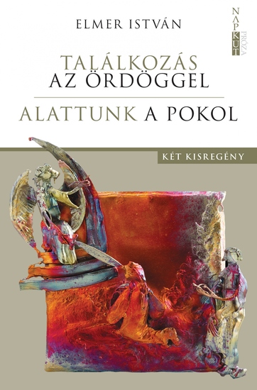 Találkozás az ördöggel Alattunk a pokol - Két kisregény - cover