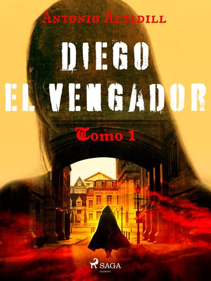 Diego el vengador Tomo I - cover