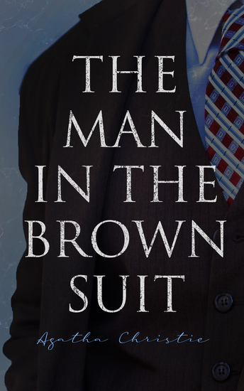 The Man in the Brown Suit - cover