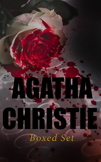 Agatha Christie - Boxed Set - The Murder of Roger Ackroyd The Mysterious Affair at Styles The Egyptian Tomb The Marsdon Manor Tragedy The Cornish Mystery The Double Clue - cover