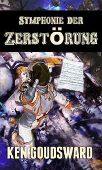 Symphonie Der Zerstörung - Die Spindown Saga - 1 Buch - cover