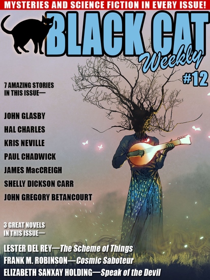 Black Cat Weekly #12 - Mysteries and Science Fiction in Every Issue! - cover