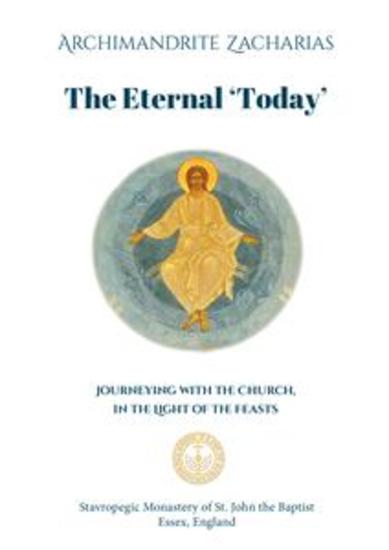 The Eternal Today - Journeying with the Church in the Light of the Feasts - cover