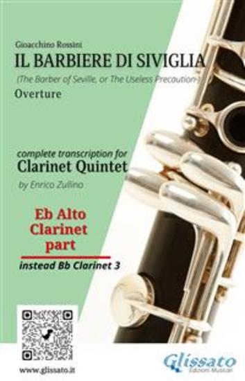 Eb alto Clarinet (instead Bb3) part of "Il Barbiere di Siviglia" for Clarinet Quintet - The Barber of Seville - overture - cover