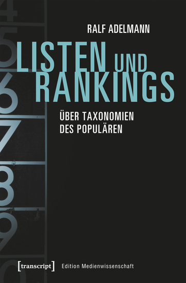 Listen und Rankings - Über Taxonomien des Populären - cover