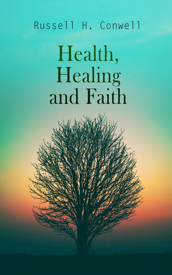 Health Healing and Faith - Prayers and Advice for Every Day - cover