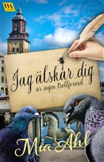 "Jag älskar dig" är ingen trollformel - cover