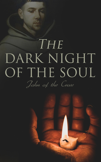 The Dark Night of the Soul - Spiritual Poem - cover