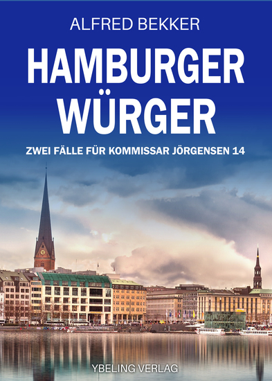 Hamburger Würger: Zwei Fälle für Kommissar Jörgensen 14 - cover