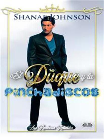 El Duque Y La Pinchadiscos - Un Dulce Romance Real - cover