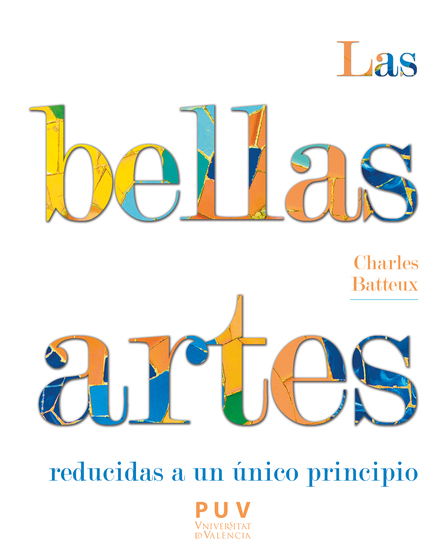 Las bellas artes reducidas a un principio único - cover