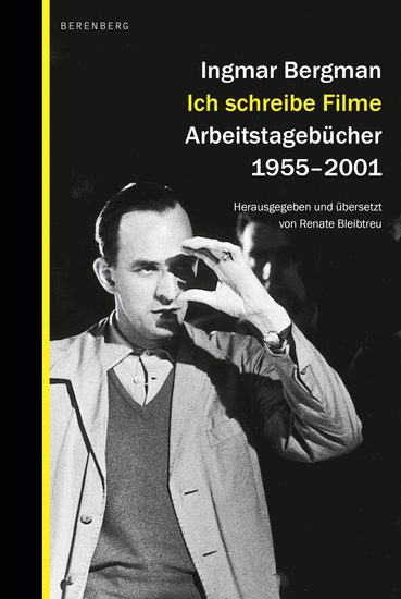 Ich schreibe Filme - Arbeitstagebücher 1955–2001 - cover