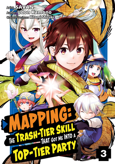Mapping: The Trash-Tier Skill That Got Me Into a Top-Tier Party (Manga) Volume 3 - cover