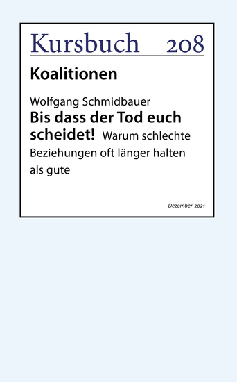 Bis dass der Tod euch scheidet! - Warum schlechte Beziehungen oft länger halten als gut - cover