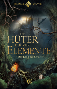 Die Hüter der vier Elemente - Das Land der Schatten