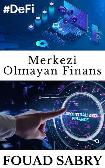 Merkezi Olmayan Finans - Geleneksel finans kurumları için kıyamet olayı - cover