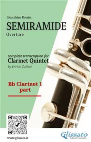 Bb Clarinet 1 part of "Semiramide" for Clarinet Quintet - Overture - cover