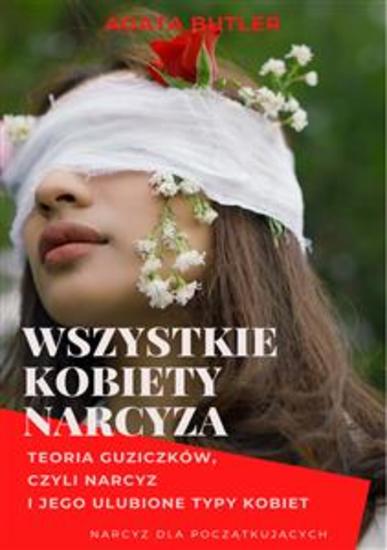 Wszystkie kobiety narcyza - cover