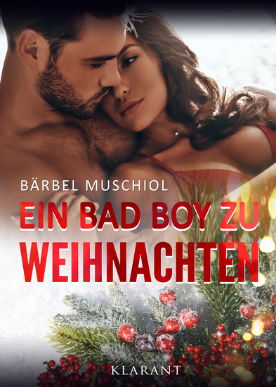 Ein Bad Boy zu Weihnachten Weihnachtsroman - cover
