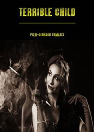 Terrible Child - Can You Be Born Bad? Yup - cover