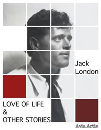 Love of Life & Other Stories - cover