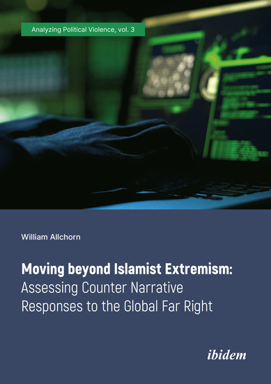 Moving beyond Islamist Extremism - Assessing Counter Narrative Responses to the Global Far Right - cover