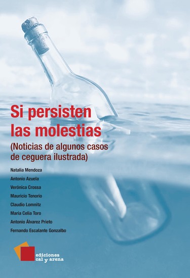 Si persisten las molestias - Noticias de algunos casos de ceguera ilustrada - cover