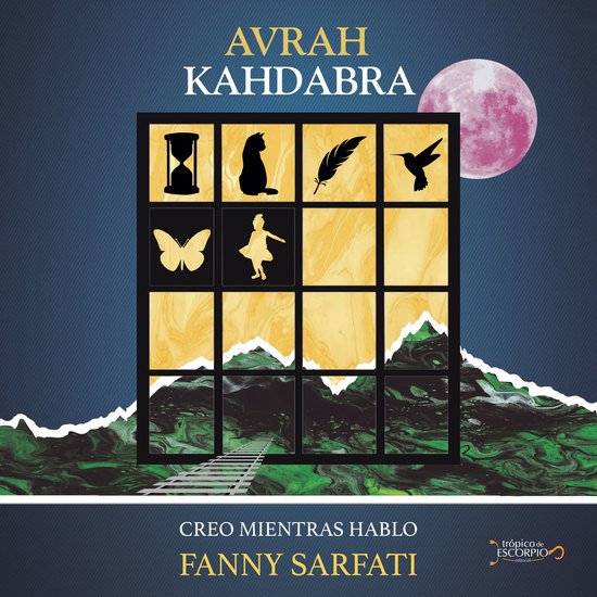 Avrah Kahdabra - Creo mientras hablo - cover