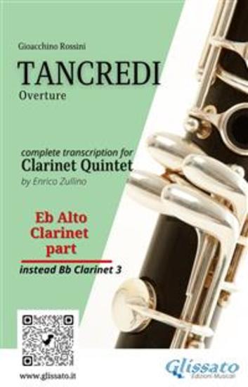 Eb alto Clarinet (instead Bb 3) part of "Tancredi" for Clarinet Quintet - Overture - cover
