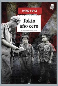 Tokio año cero - Trilogía de Tokio 1